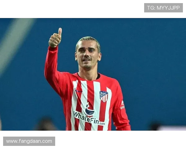 格列兹曼：从天才少年到足球巨星的辉煌历程与传奇故事